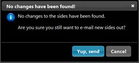 Verify sending e-mails where no changes have been made.
